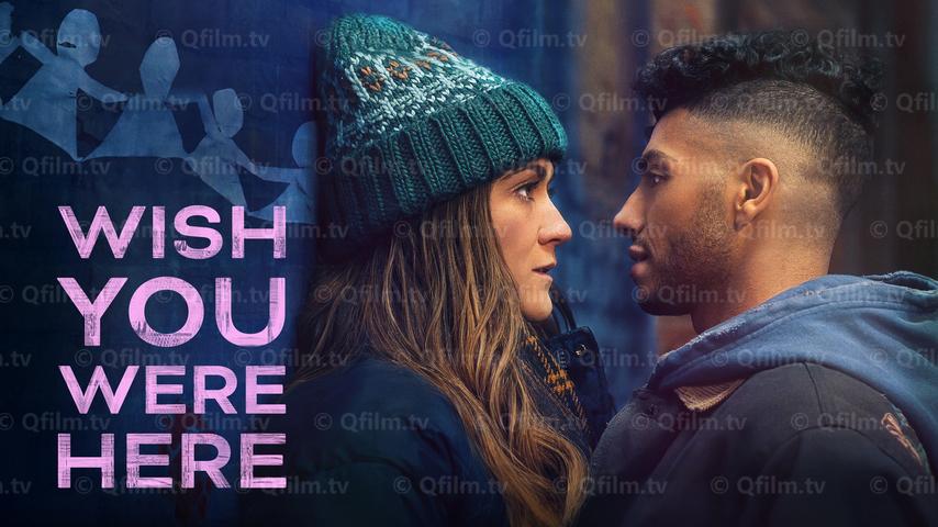 فيلم Wish You Were Here 2025 مترجم